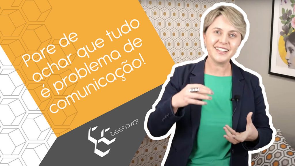 beehavior halat comunicação liderança vídeo